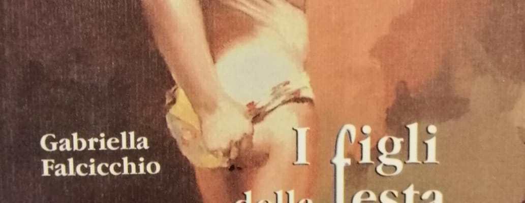 G. Falcicchio, I figli della festa