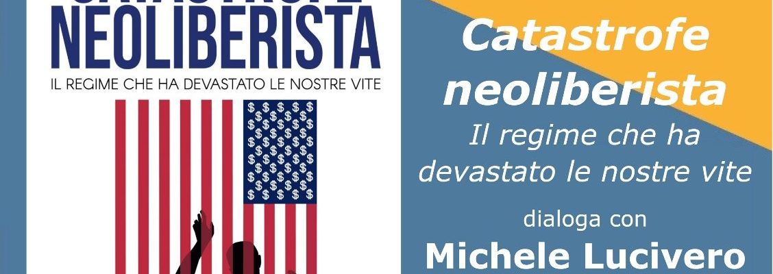 Catastrofe neoliberista