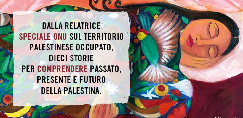 Quando il mondo dorme di Francesca Albanese. Storie, parole e ferite dalla Palestina