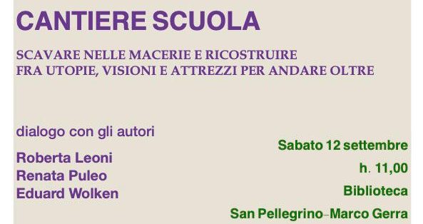 Reggio Emilia, 12 settembre: presentazione "Cantiere Scuola"